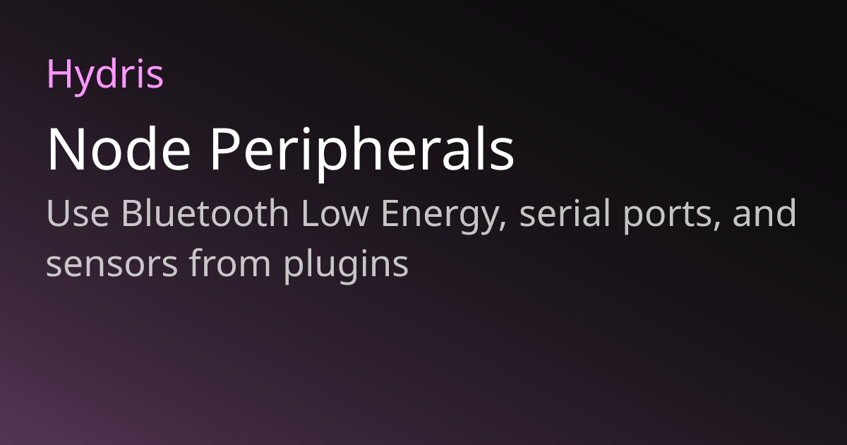 Node Peripherals | Hydris
